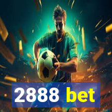 2888 bet